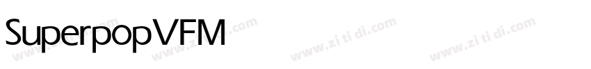 SuperpopVF Medium◆字体转换